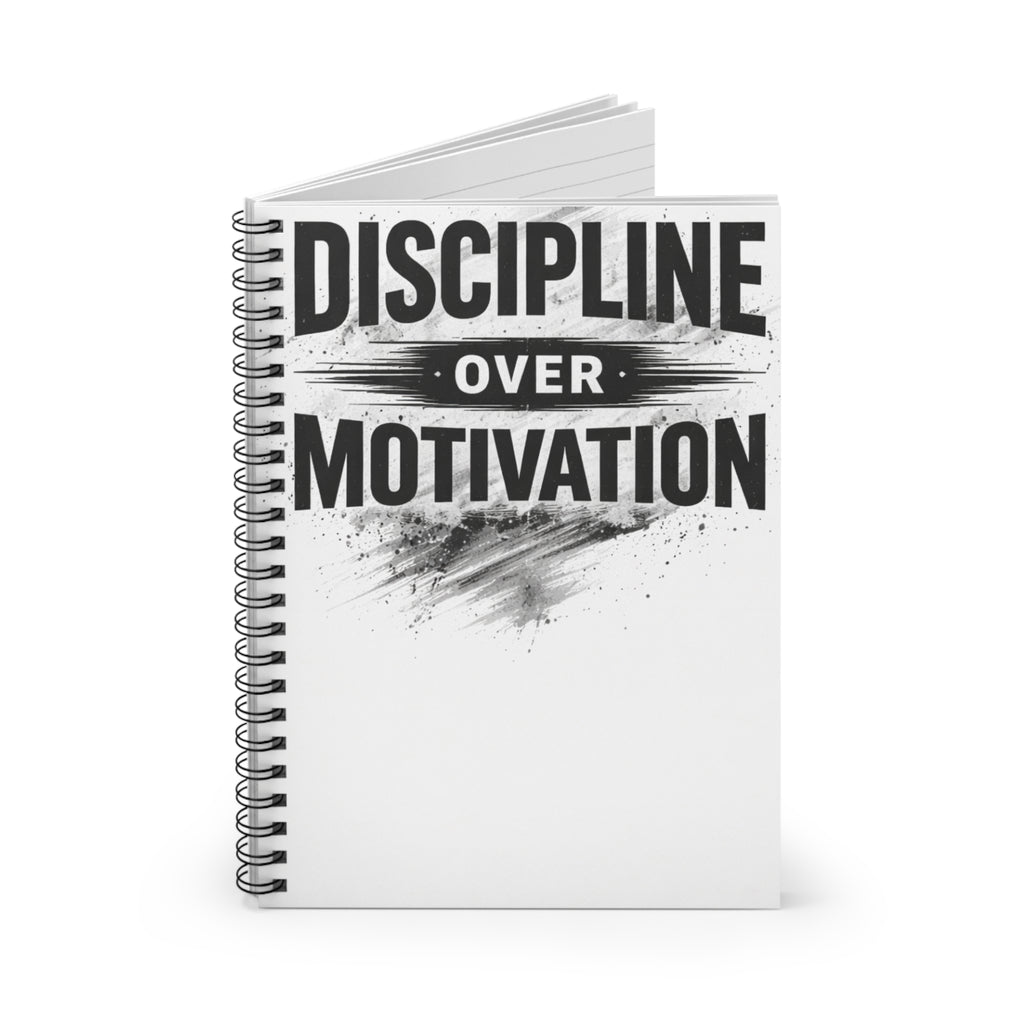 Discipline Over Motivation Spiral Notebook | Ruled Lined Journal
