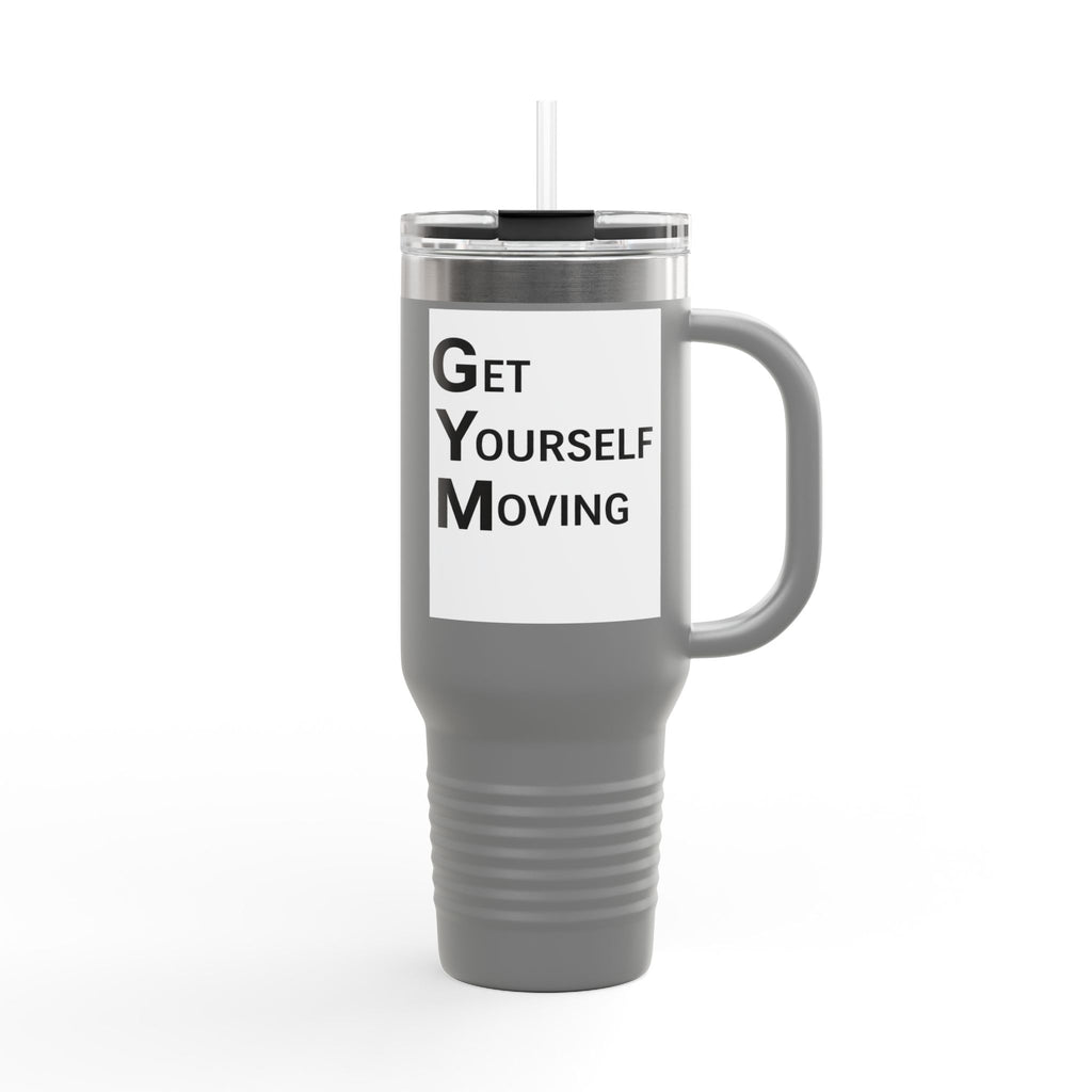 Get Yourself Moving Travel Mug | 40oz Insulated Tumbler