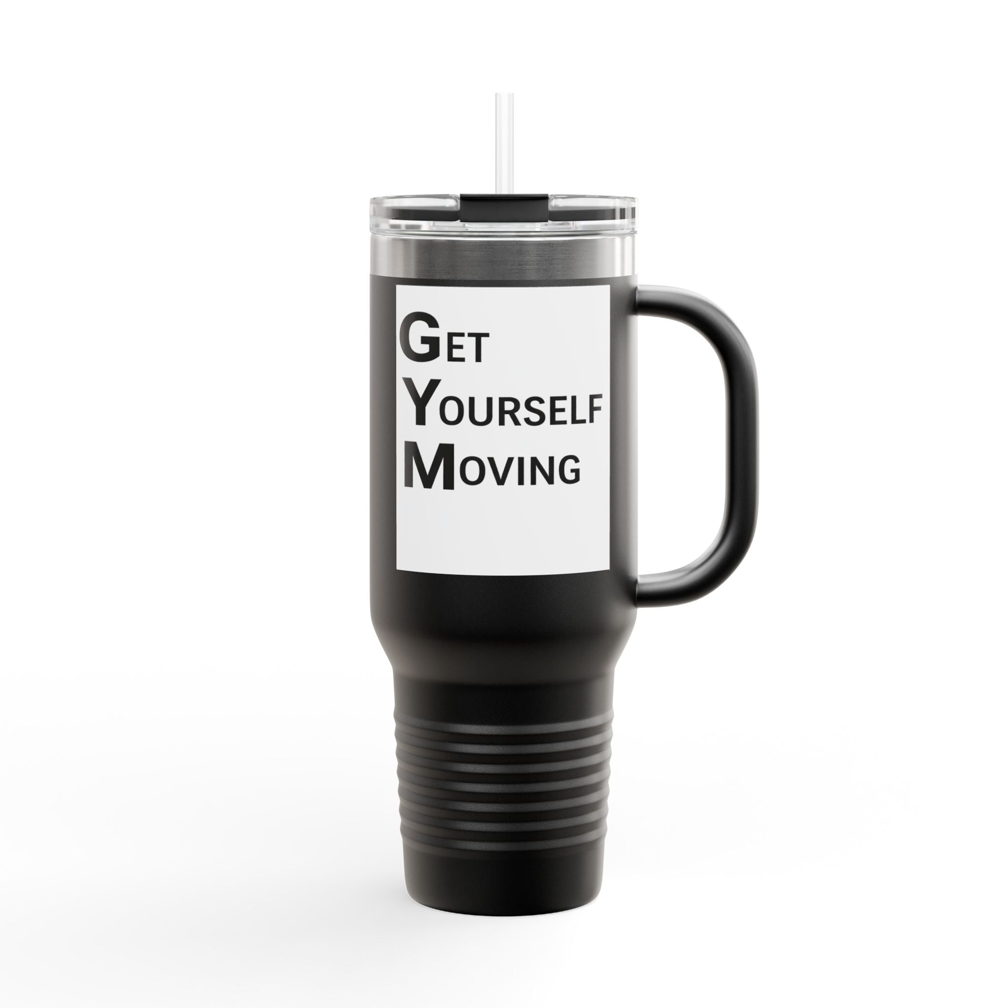 Get Yourself Moving Travel Mug | 40oz Insulated Tumbler